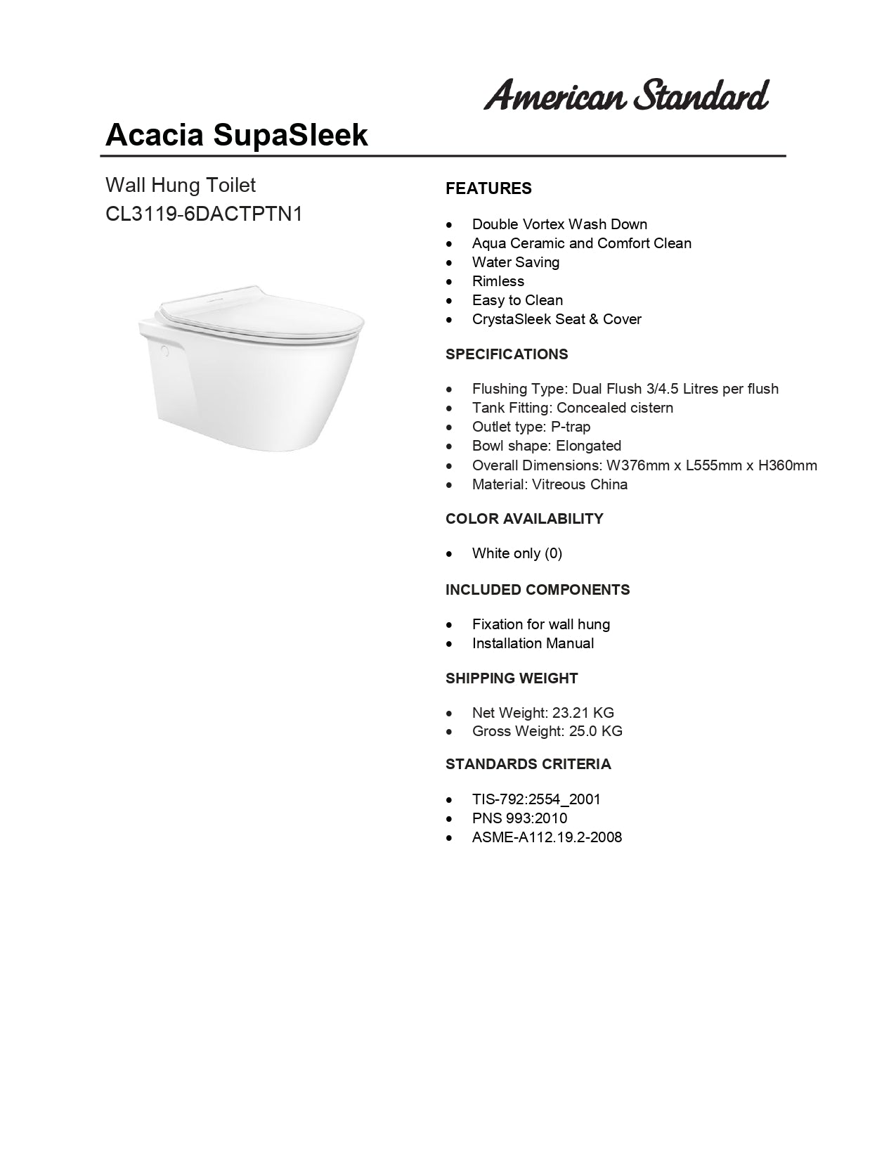 American Standard Acacia Supasleek Wall Hung Toilet Bowl with Seat Cover CL31197-6DACTPTN1