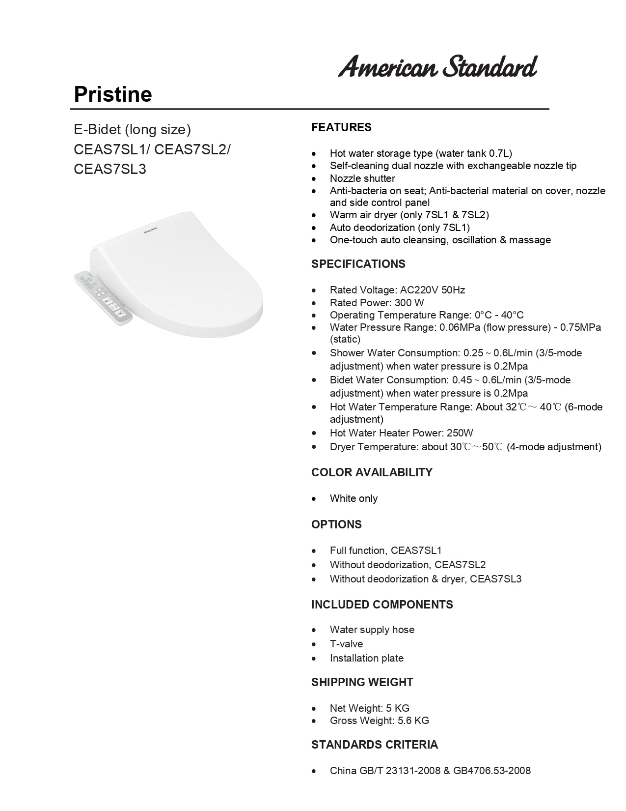 American Standard Pristine Electric Bidet Seat with Side Panel CEAS7SL1-0100510P0