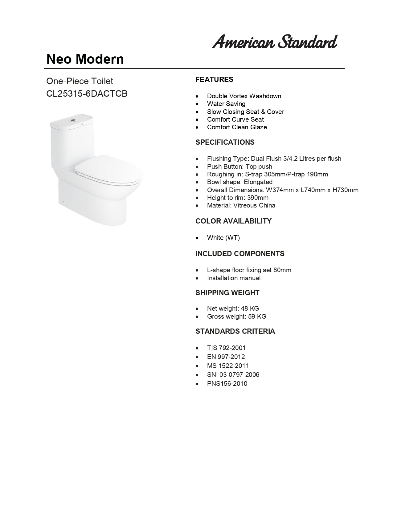 American Standard Neo Modern One Piece Toilet Bowl CL25315